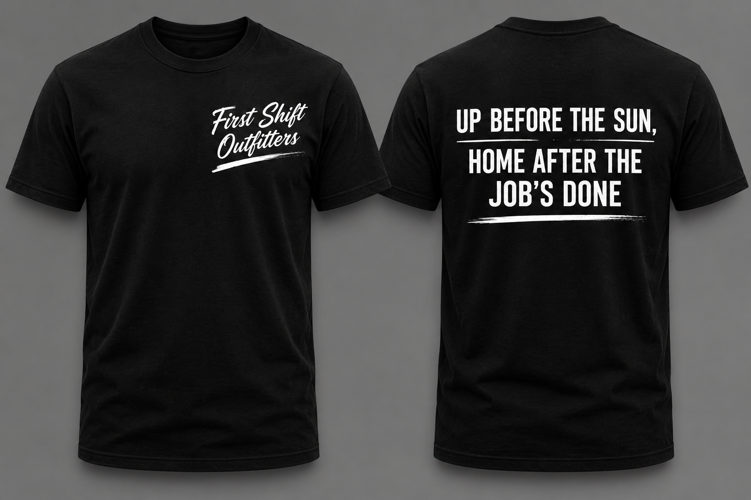 Up before the sun shirt